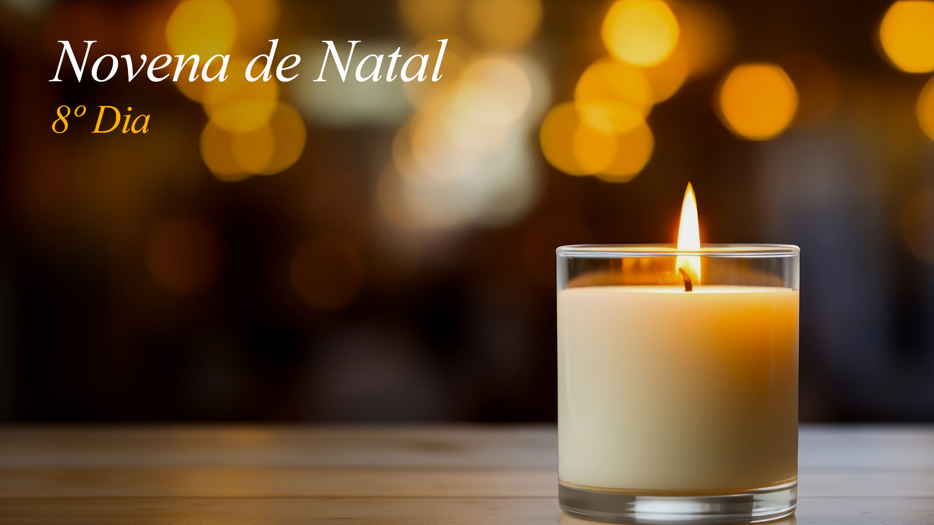 Novena de Natal – 8º dia